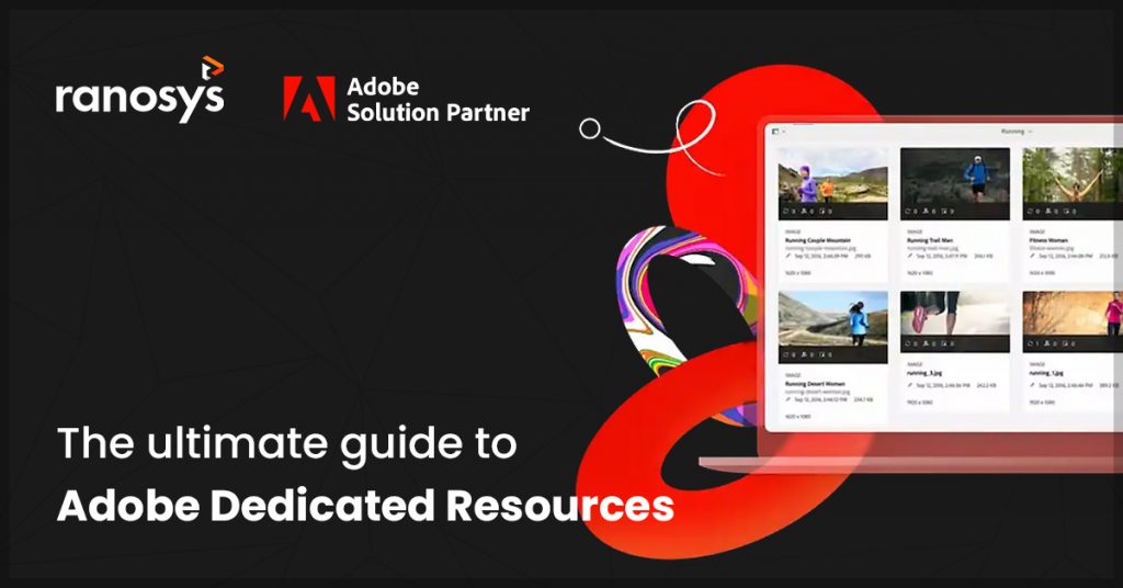 The-ultimate-guide-to-Adobe-Dedicated-Resources