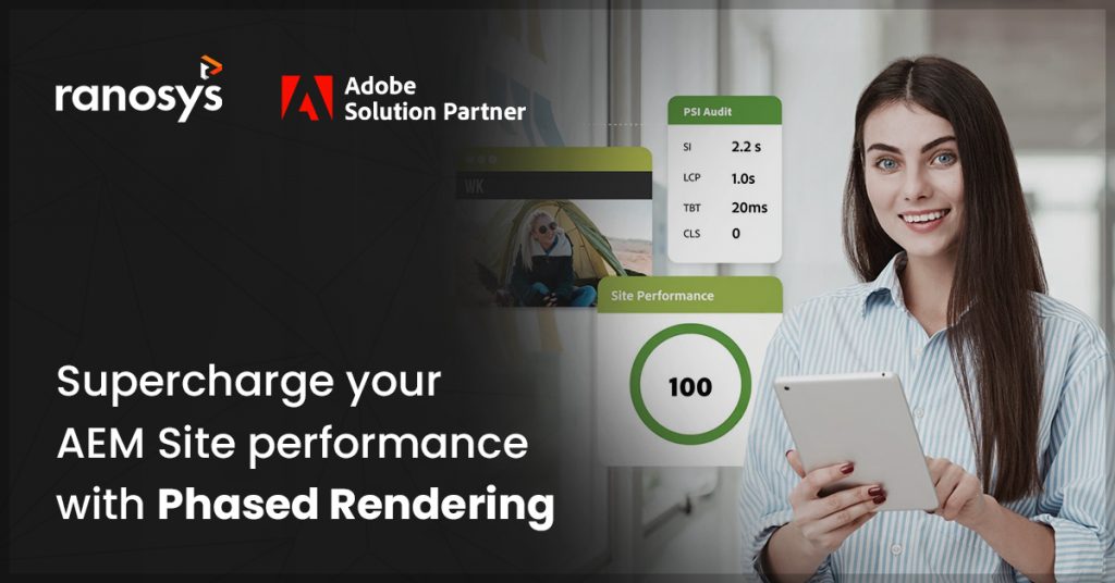 How to optimize site performance with Phased Rendering in Adobe Experience Manager sites