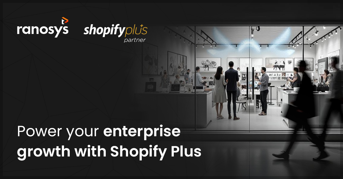 Why Shopify Plus is the go-to platform for high-growth enterprises